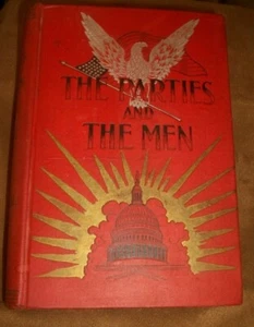 Vintage 1896 Parties and Men Political Issues of 1896 19th Century Elections - Imagen 1 de 11