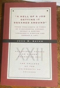 "John Boyer University of Chicago gelegentliche Papiere XXII ""Eine Hölle eines Jobs..." - Bild 1 von 2
