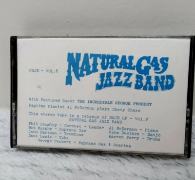 Natural Gas Jazz Band Vol. 8 - With George Probert Cassette Tape Vintage 1989 - Image 1 of 4