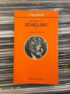 Giuseppe Semerari - INTRODUZIONE A SCHELLING - Laterza - Foto 1 di 1
