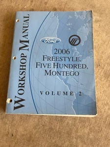2006 Ford Freestyle Five Hundred Montego Service Repair Manual VOLUME 2 ONLY - Picture 1 of 6