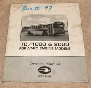 TC / 1000 & 2000 Forward Engine Models Owner's Manual 1999 - Bild 1 von 2