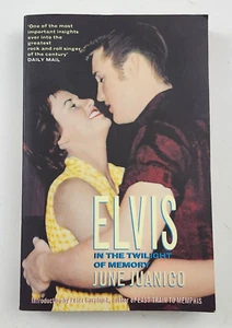 Elvis In the Twilight of Memory Paperback Book By June Juanico 1997 - Foto 1 di 8