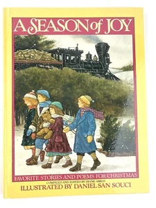 A Season of Joy Favorite Stories and Poems for Christmas Daniel San Souci SIGNED - Foto 1 di 12