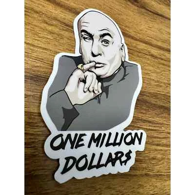 Austin Powers | Dr. Evil | Million Dollars | Throw me a bone | Vinyl Sticker |