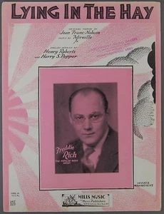 LYING IN THE HAY Mireille Roberts Pepper FREDDIE RICH Radio Sheet Music 1932 - Picture 1 of 2