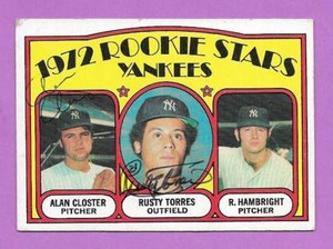 SIGNED RUSTY TORRES ALAN CLOSTER AUTO ROOKIE 1972 TOPPS 124 AUTOGRAPH TPHLC-4596
