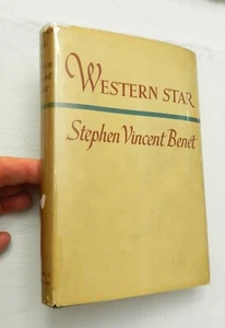 1943, Western Star by Sephen Vincent Benet, HBw/dj 1st Ed, VG - Picture 1 of 6
