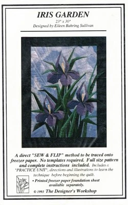 IRIS GARDEN Designer's Workshop Quilt Pattern + Printed freezer paper foundation - Image 1 of 2