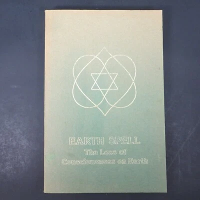 EARTH SPELL The Loss Of Consciousness On Earth Ceanne Derohan 1989 Vintage PB  - Image 1 of 4