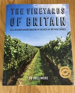 The Vineyards of Britain. Cellar Door Adventures with Best of Britain's Wines. - Bild 1 von 20
