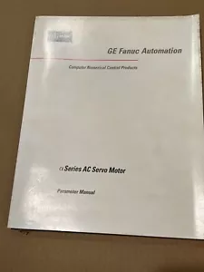 GE Fanuc Automazione AC Alpha Mandrino Motore Parametro Manuale GFZ-65150E/02 - Foto 1 di 2