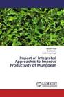 Impact of Integrated Approaches to Improve Productivity of Mungbean  3103