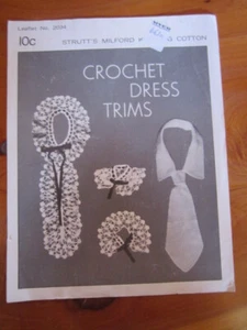 CROCHET DRESS TRIMS   NO. 2034     GREAT **** MUST SEE - Picture 1 of 2
