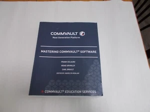 % Mastering Commvault Software, Paperback by Celauro, Frank H.; Moalam, Madelyn - Picture 1 of 7