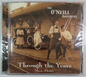 The O'Neill Brothers: Through The Years Movie Themes (CD, 2001) NEW/SEALED - Picture 1 of 3