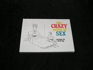 The Crazy World of Sex Cartoons by David Pye - Picture 1 of 1