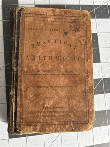 Antique Ray's Practical Arithmetic Third Part Improved Stereotype Edition 1857 - Picture 1 of 7