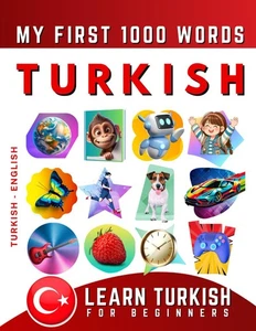 Effie Delarosa Learn Turkish for Beginners, My First 1000 Words (Paperback) - Picture 1 of 2