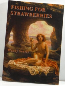 Fishing For Strawberries paperback by Wendy Scarfe Australian fiction fantasy - Picture 1 of 9