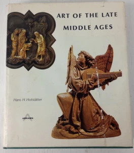 Art of the Late Middle Age (Hardcover 1968 Print) Hans Hofstatter - Picture 1 of 11