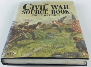 Civil War Source Book history by Philip R N Katcher 1992 Hardcover Ex-Library - Picture 1 of 12