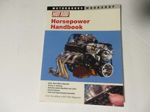 Motorbooks Workshop Ser.: Hot Rod Horsepower Handbook by Ro McGonegal (2004) - Picture 1 of 3