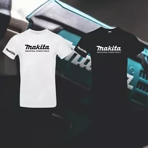 Makita T-shirt Birthday Gift Powertools T-Shirt DIY Top Fancy Adult Kids Tshirt - Picture 1 of 4