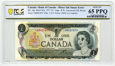 1973 $1 Bank of Canada, BC-46a , MINOR INK SMEAR ERROR - PCGS MS65 PPQ - Imagem 1 de 3