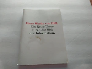 ITHistory (1988) IBM BROCHURE: "Diese Woche Ein Refeuhrer" (German * - Picture 1 of 10
