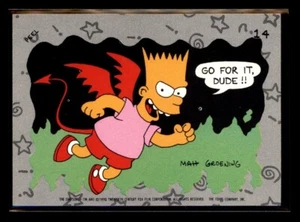 GO FOR IT DUDE Bart Simpson 1990 Topps The Simpsons Sticker #14 C1 - Picture 1 of 2