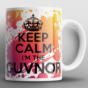 Taza Keep Calm I'm The Guvnor tazas jefe jefe gerente superior perro rey reina abeja regalo - Imagen 1 de 2