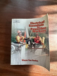 Electrical Essentials for Powerline Workers, 2d ed.; Wayne Van Soelen; 2005 PB - Imagen 1 de 12