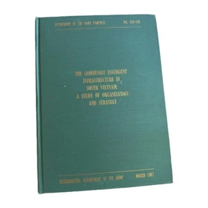 Michael Conley KOMMUNISTISCHE AUFSTÄNDISCHE INFRASTRUKTUR IN SÜDVIETNAM 1967 USGPO - Bild 1 von 9
