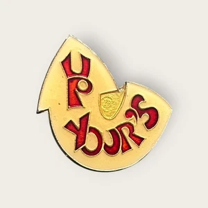 Vintage “Up Yours” Enamel Pin 1970s 1980s Retro Humor Badge Gold Red Lettering - Picture 1 of 4
