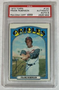 1972 Topps FRANK ROBINSON HOF PSA SIGNED AUTOGRAPHED Baseball Card #100 ORIOLES - Picture 1 of 2