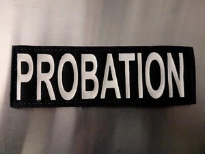 NEW 2" x 6" WHITE "PROBATION" Hook Back Tactical Raid TACTICAL VEST ID Patch - Picture 1 of 2