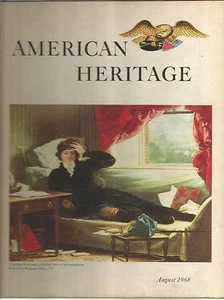 American Heritage August 1968 HC Great Racetrack Caper/Pershing's Island War - Bild 1 von 1