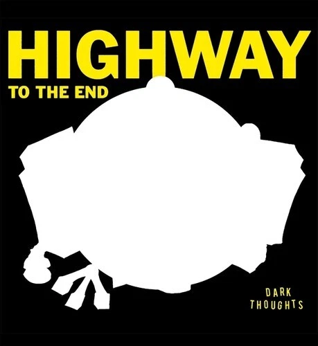 Dark Thoughts - Highway To The End [Used Very Good Vinyl LP] - Image 1 of 1