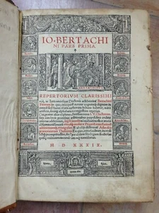 CANON AND ROMAN LAW 1539 - BERTACHINUS JOANNES 1539 FORT VOL PETIT FOLIO - Picture 1 of 8