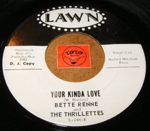 BETTE RENNE AND THE THRILLETTES - YOUR KINDA LOVE   / LISTEN -  SOUL  POPCORN - Picture 1 of 2