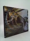Figure Fantasy: The Pop Culture Photography Of Daniel Picard - Loot...  (1St Ed)
