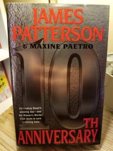 10th Anniversary (WMC #10) by James Patterson & Maxine Paetro 1st/1st HB DJ VGC! - Imagen 1 de 12