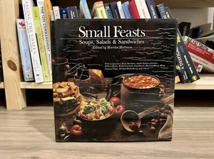 Small Feasts: Soups, Salads and Sandwiches by Marilee Matteson (1988, HC/DJ) - Bild 1 von 11