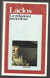 LACLOS - Le relazioni pericolose - GARZANTI 1999 - Foto 1 di 1