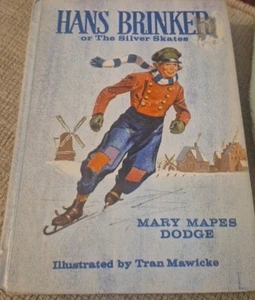 Hans Brinker The Silver Skates By Mary Mapes Dodge 1968 Stephens Library Edition - Imagen 1 de 11