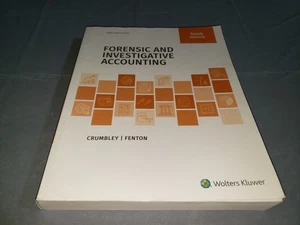 FORENSIC AND INVESTIGATIVE ACCOUNTING Tenth Edition by Crumbley/Fenton 10th CCH - Picture 1 of 24
