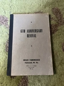 Sixth anniversary revival Grace Tabernacle Fairmont West Virginia music book - Picture 1 of 3