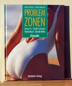 PROBLEMZONEN : Fester PO / Straffe Schenkel / Flacher Bauch / v.Margit Rüdiger - Bild 1 von 7