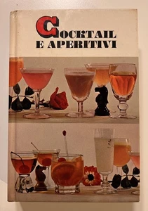 Cocktail e aperitivi Giorgio Gianoli Mondadori 1967 - Imagen 1 de 1